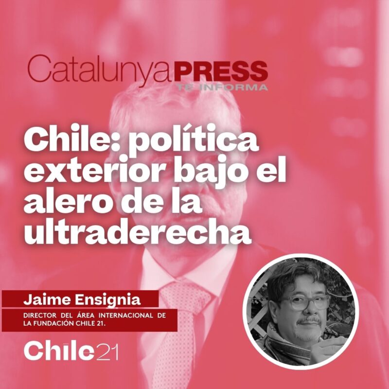 Chile: política exterior bajo el alero de la ultraderecha